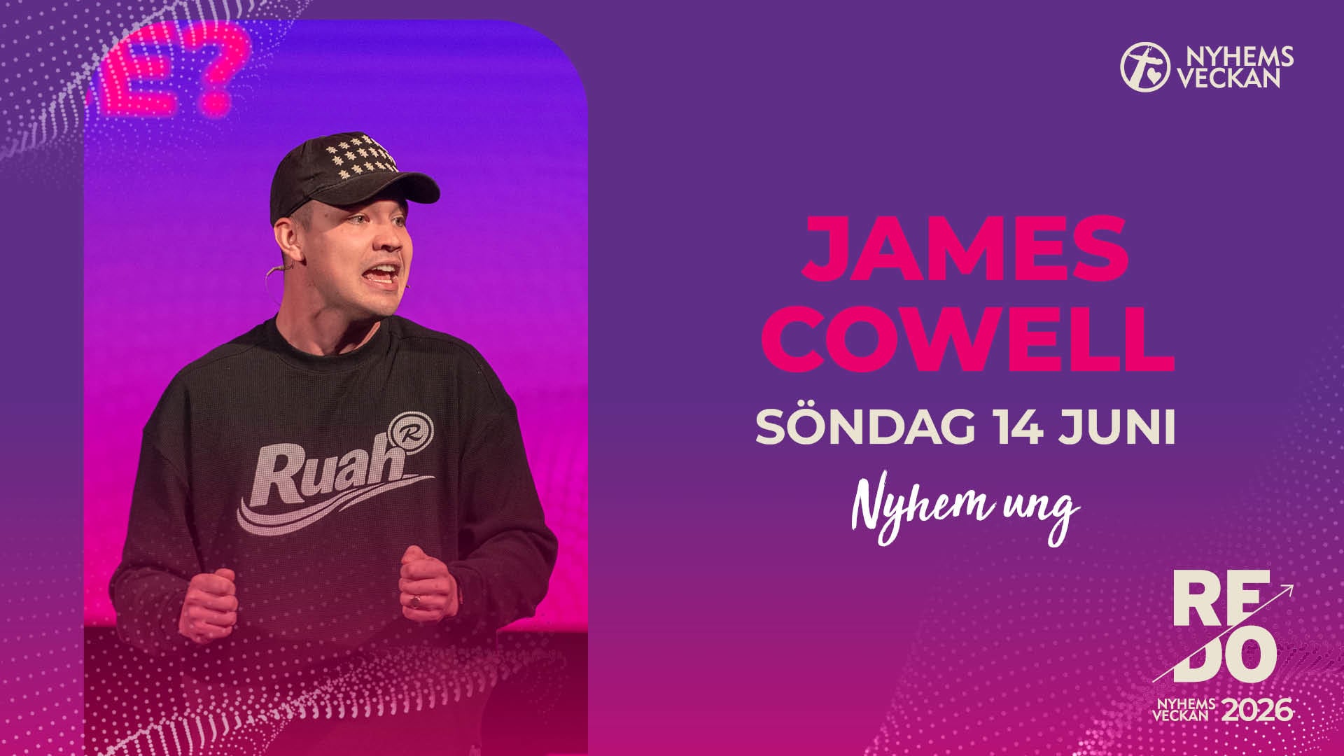 Förmiddagsmöte med James Cowell | Söndag 14 juni | Nyhemsveckan 2026