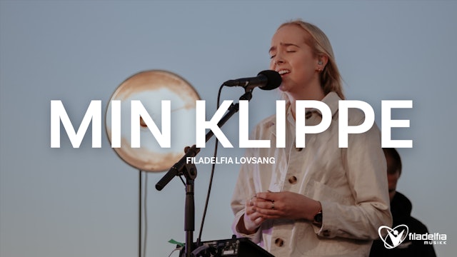 MIN KLIPPE (Akustisk) - Filadelfia Lovsang | FILAKRS