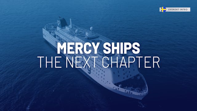 The Next Chapter | Mercy Ships (Sv)