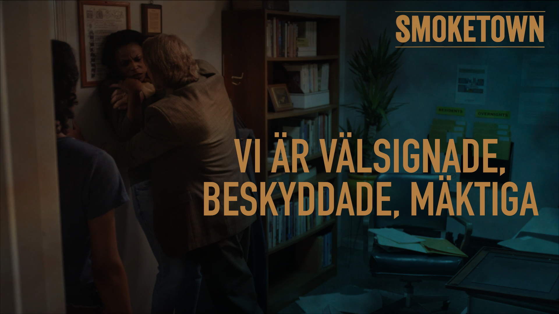 Vi är välsignade, beskyddade, mäktiga | Smoketown
