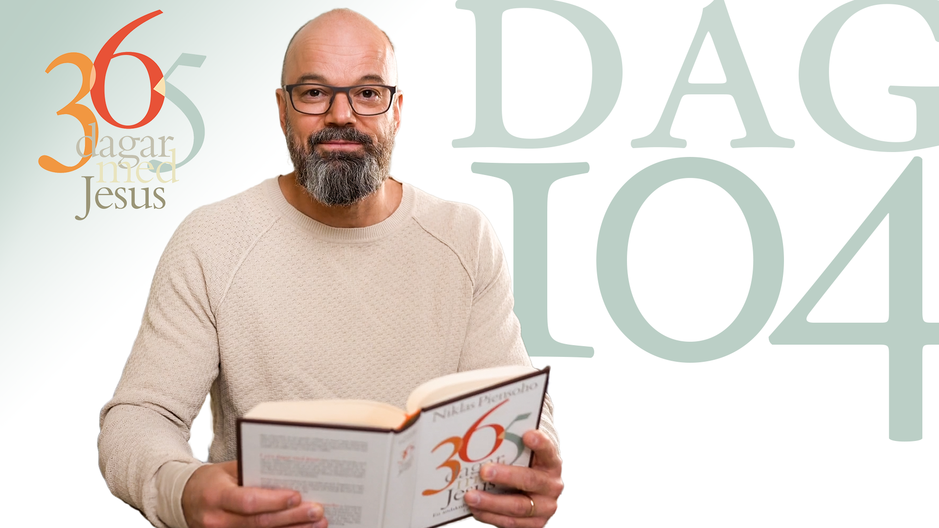 Dag 104: Vilsenhet | 365 dagar med Jesus