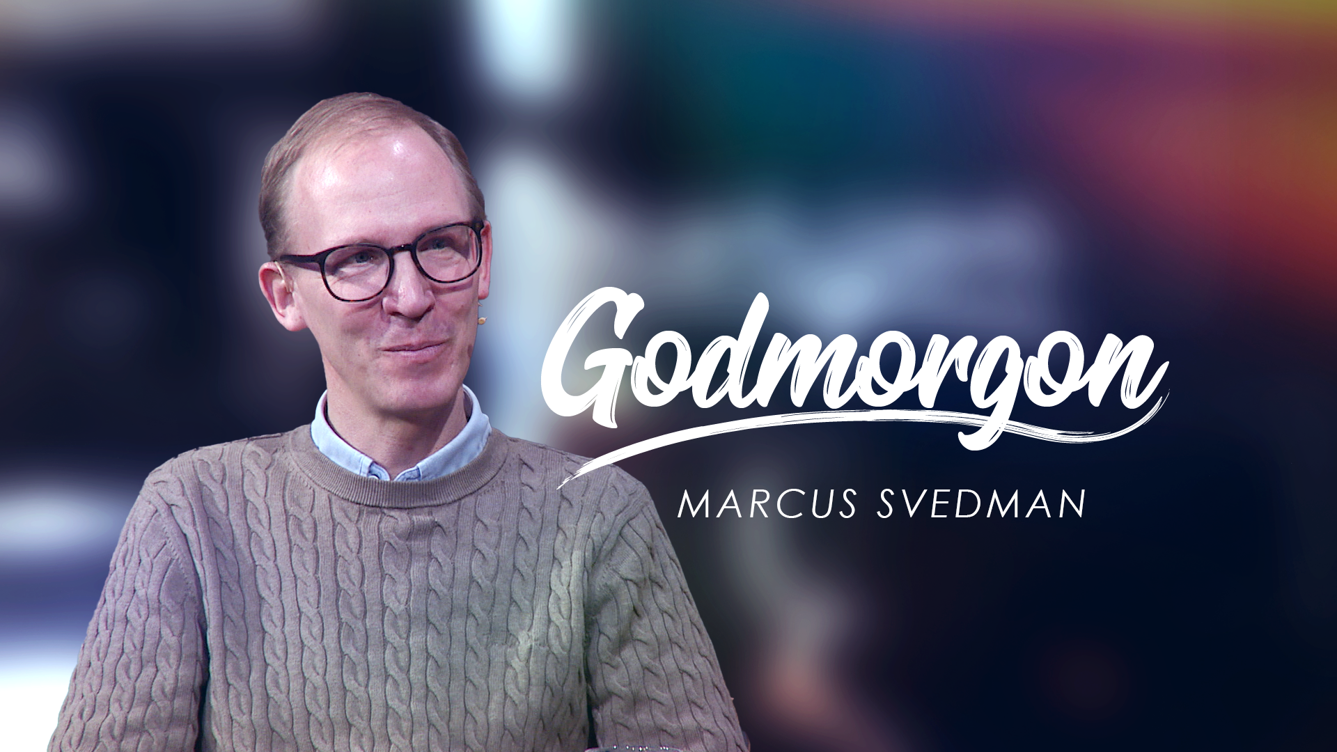Marcus Svedman | Godmorgon