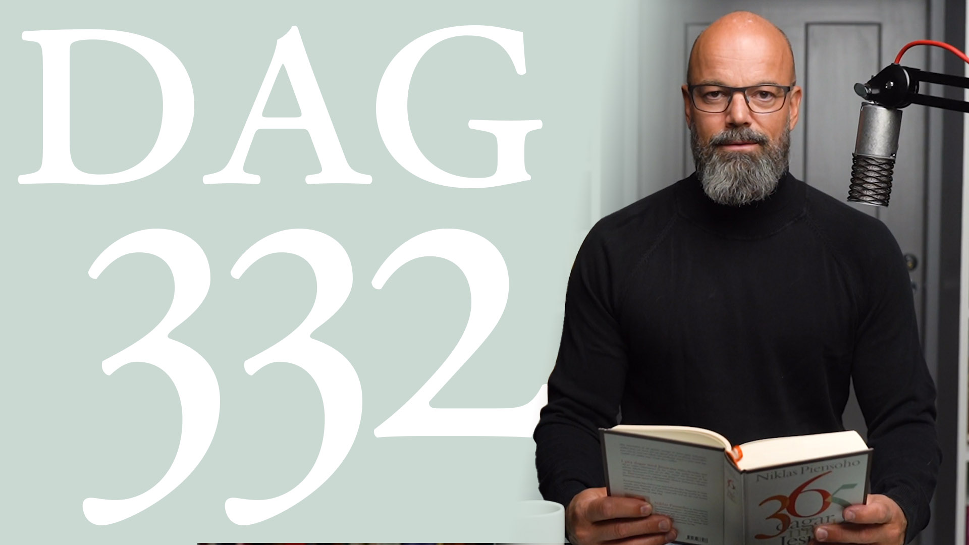 Dag 332: Omvändelse | 365 dagar med Jesus