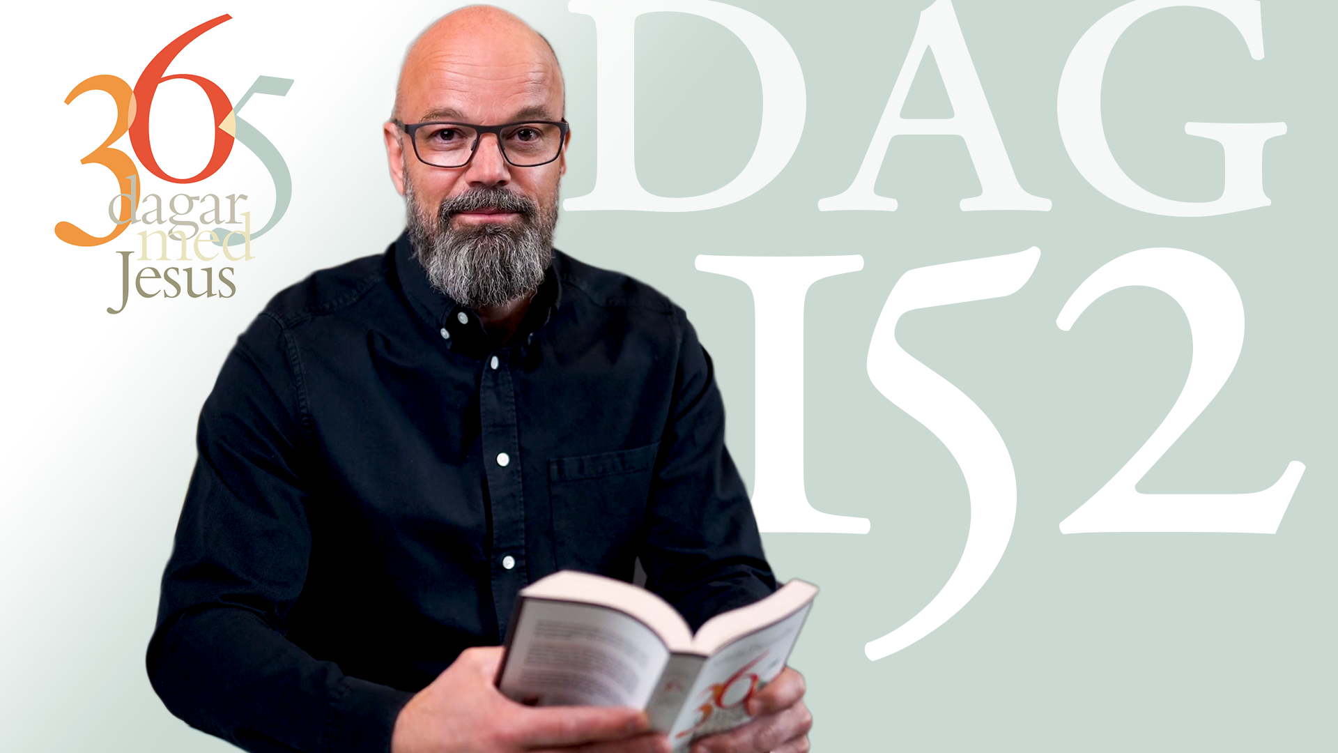 Dag 152: Festen | 365 dagar med Jesus