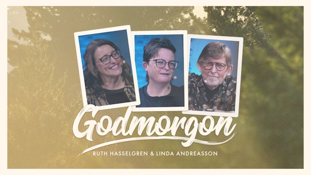 Ruth Hasselgren & Linda Andreasson | Godmorgon