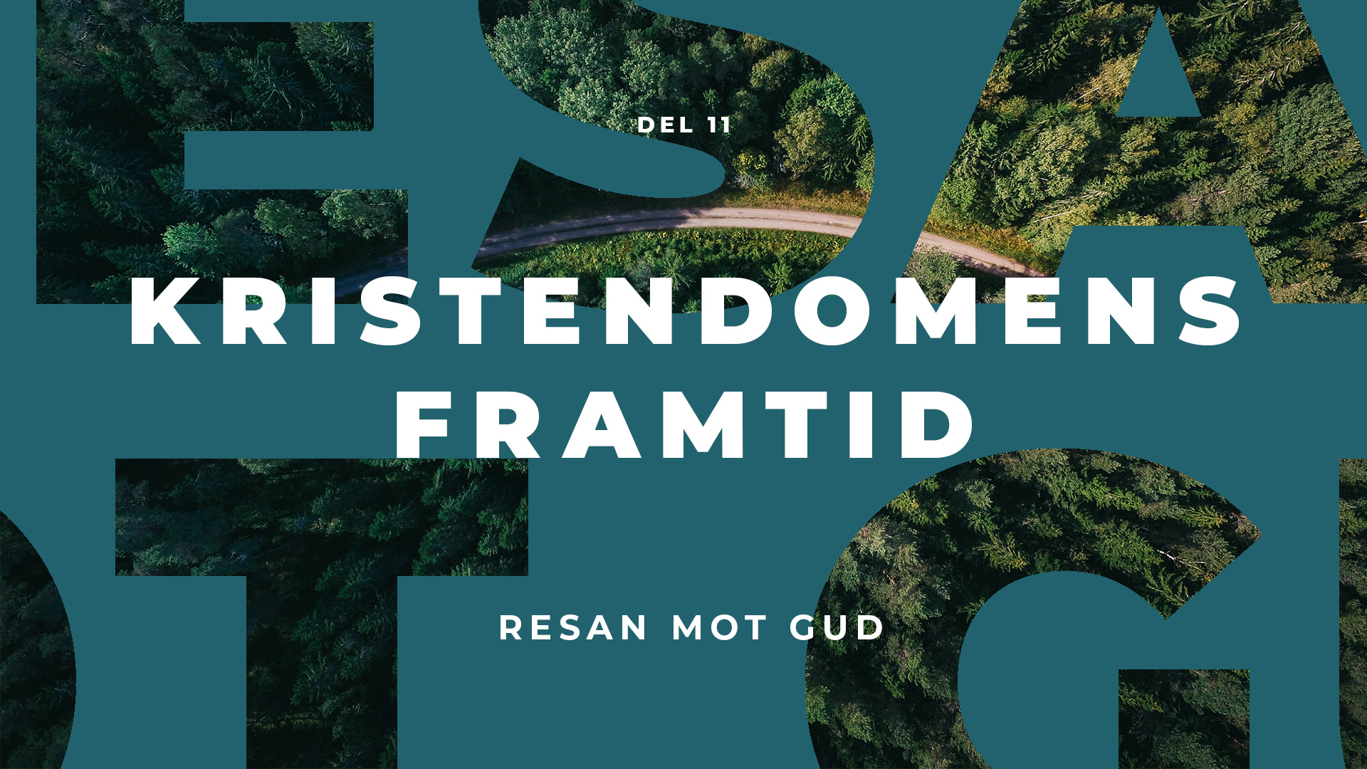 Resan mot Gud | Kristendomens framtid
