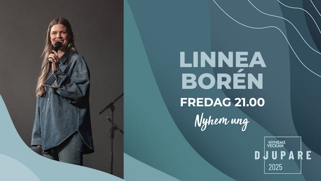 Linnea Borén | Kvällsmöte 13 juni | N...