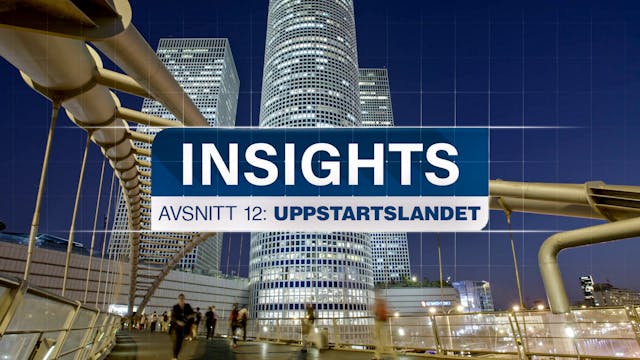 Uppstartslandet | Insights: Israel oc...