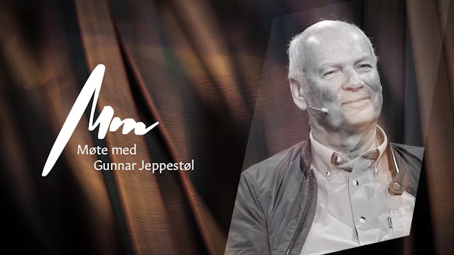 Møte Med - Gunnar Jeppestøl - del 2 |...