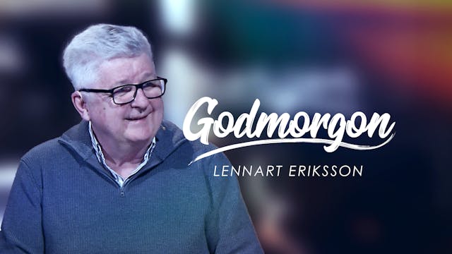 Lennart Eriksson | Godmorgon