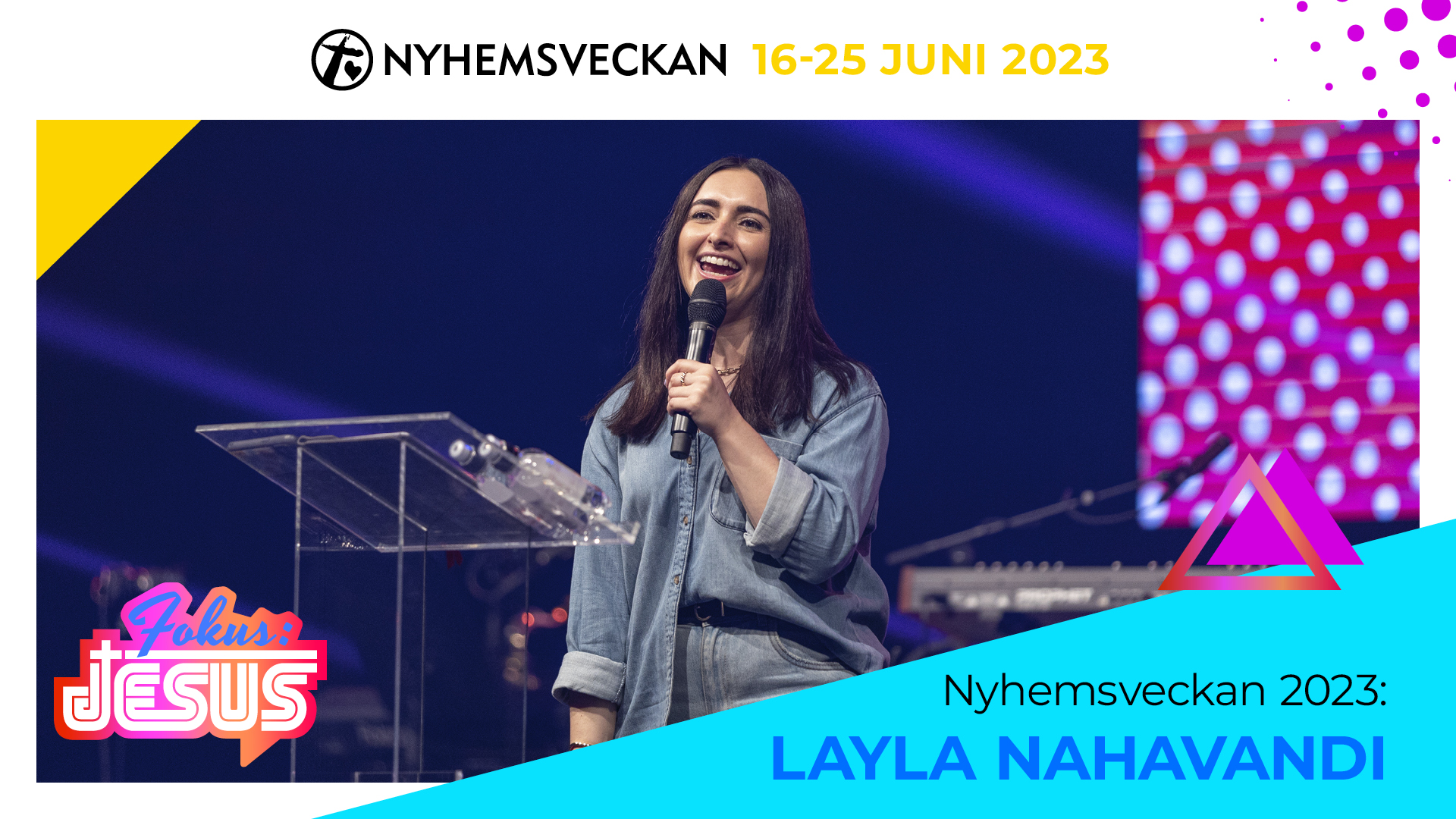 Kvällsmöte 17 juni - Layla Nahavandi | Nyhemsveckan 2023