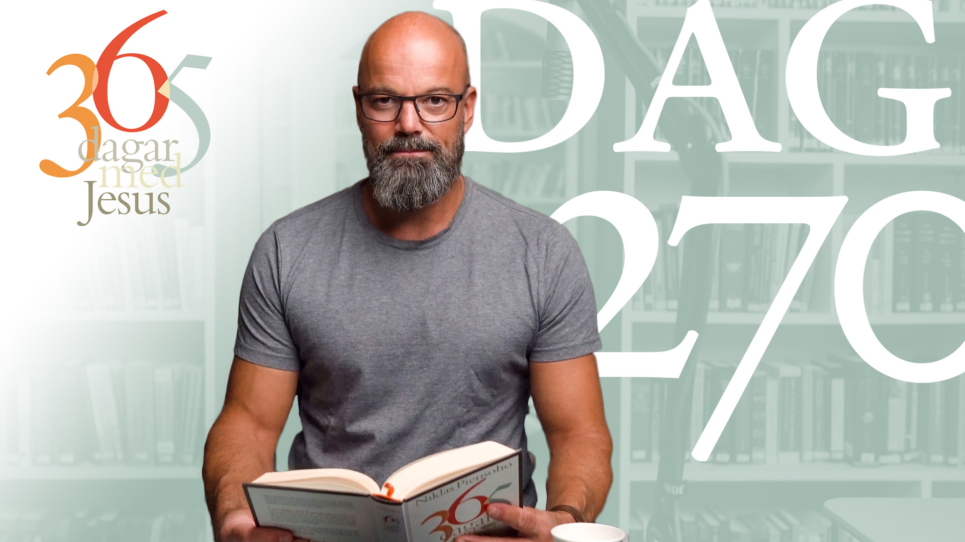 Dag 270: Bara en sak räknas | 365 dagar med Jesus