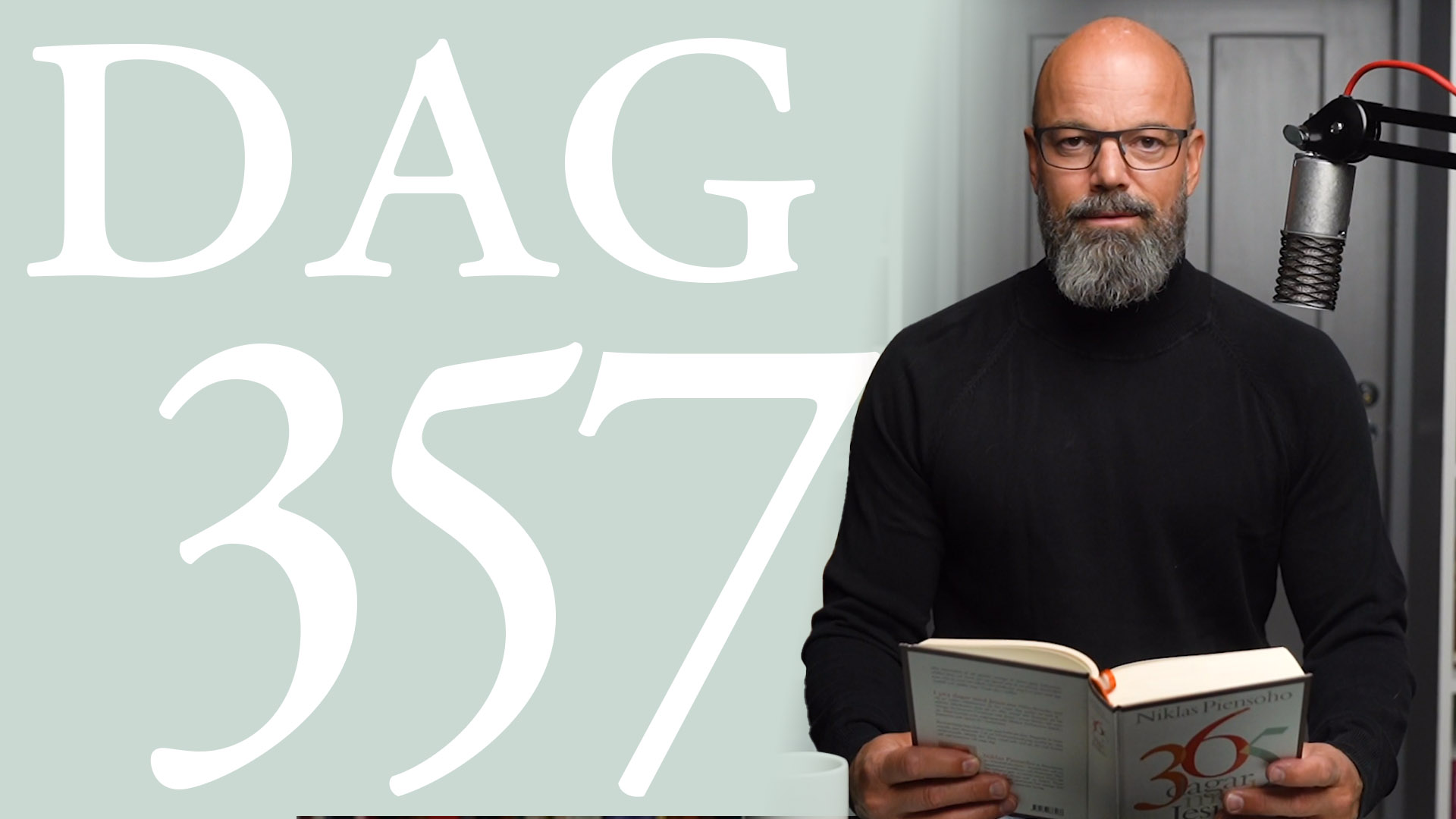 Dag 357: Konstruktiva prövningar | 365 dagar med Jesus