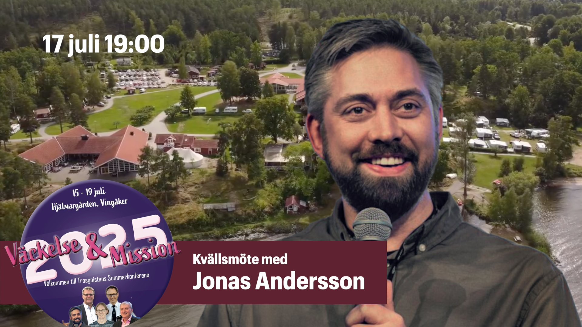 Jonas Andersson | Kvällsmöte torsdag | Trosgnistans sommarkonferens