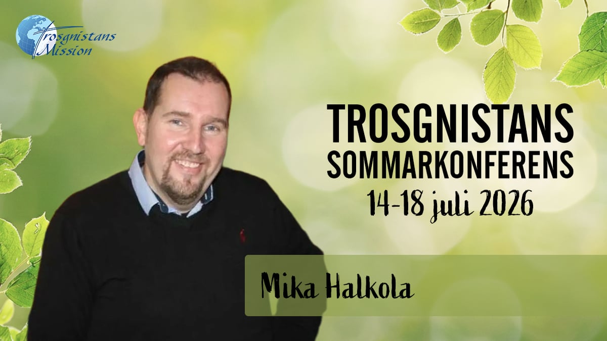 Eftermiddagsmöte med Mika Halkola | Fredag 17 juli | Trosgnistans sommarkonferens