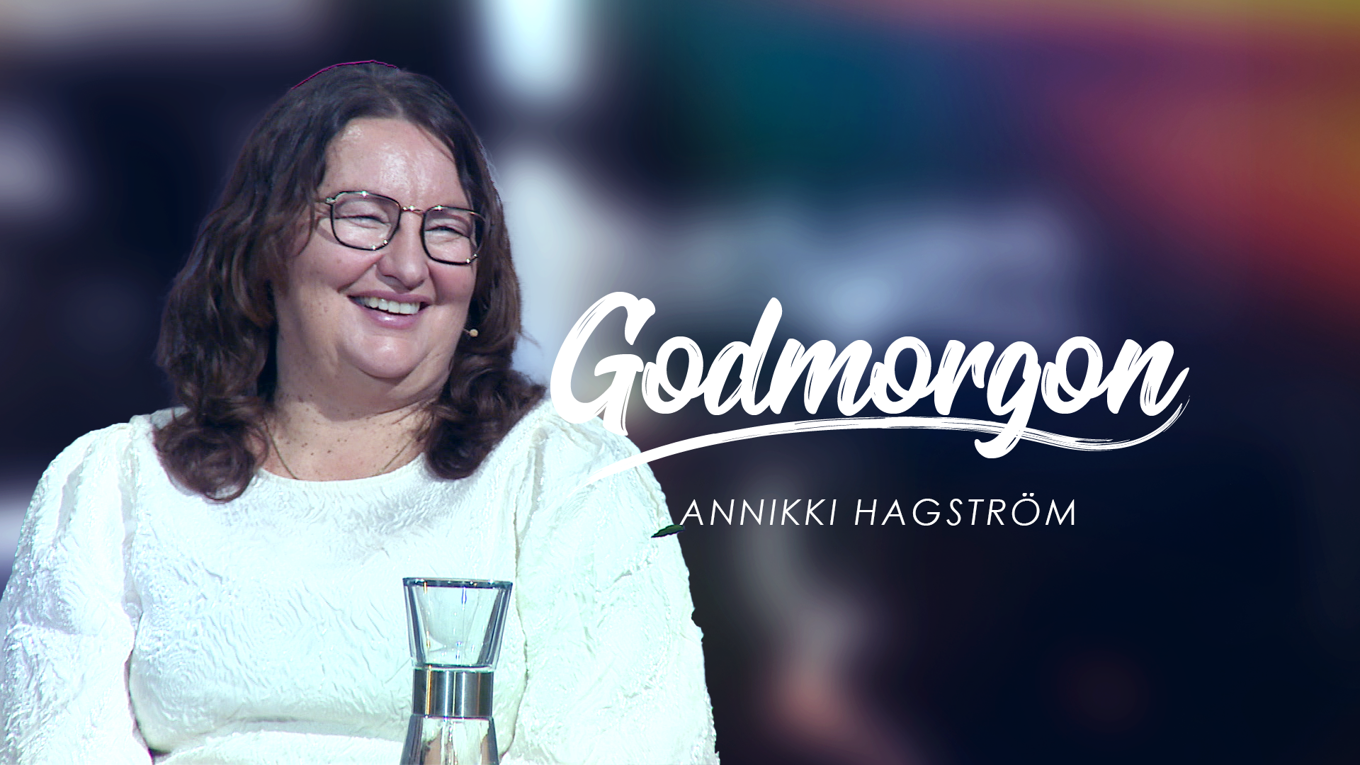 Annikki Hagström | Godmorgon