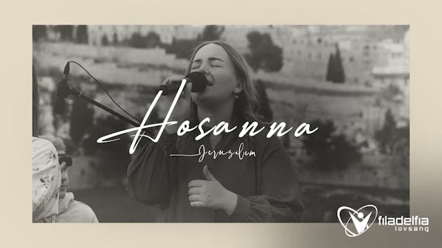 HOSANNA - Jerusalem