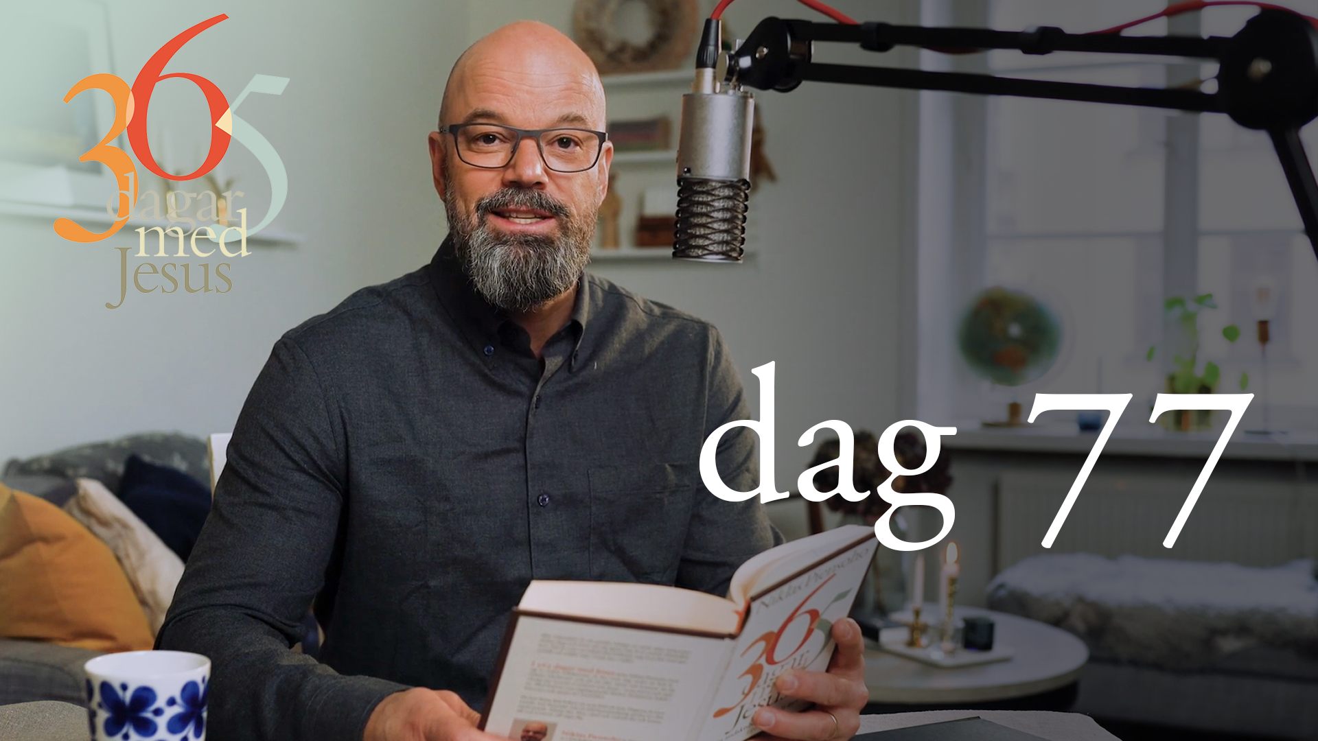 Dag 77: Under grus och damm | 365 dagar med Jesus