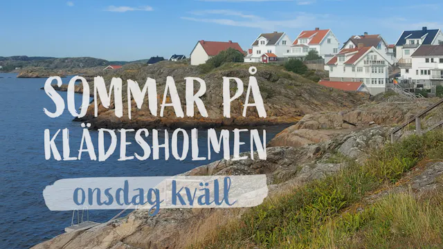 Onsdag kväll 22 juli | Sommar på Kläd...