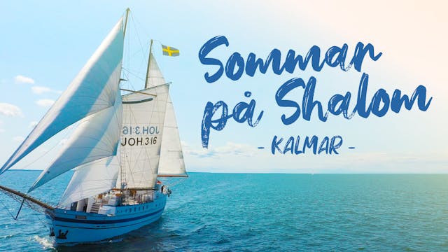 Kalmar | Sommar På Shalom