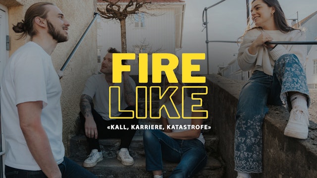 FIRE LIKE - Kall + Karriere = Katastrofe? | FILAKRS