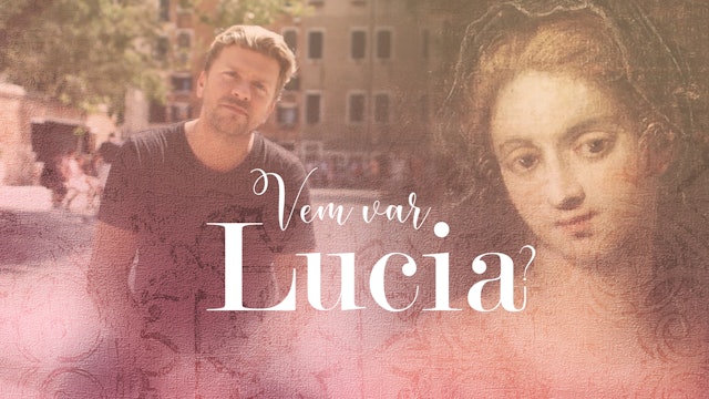 Vem var Lucia?