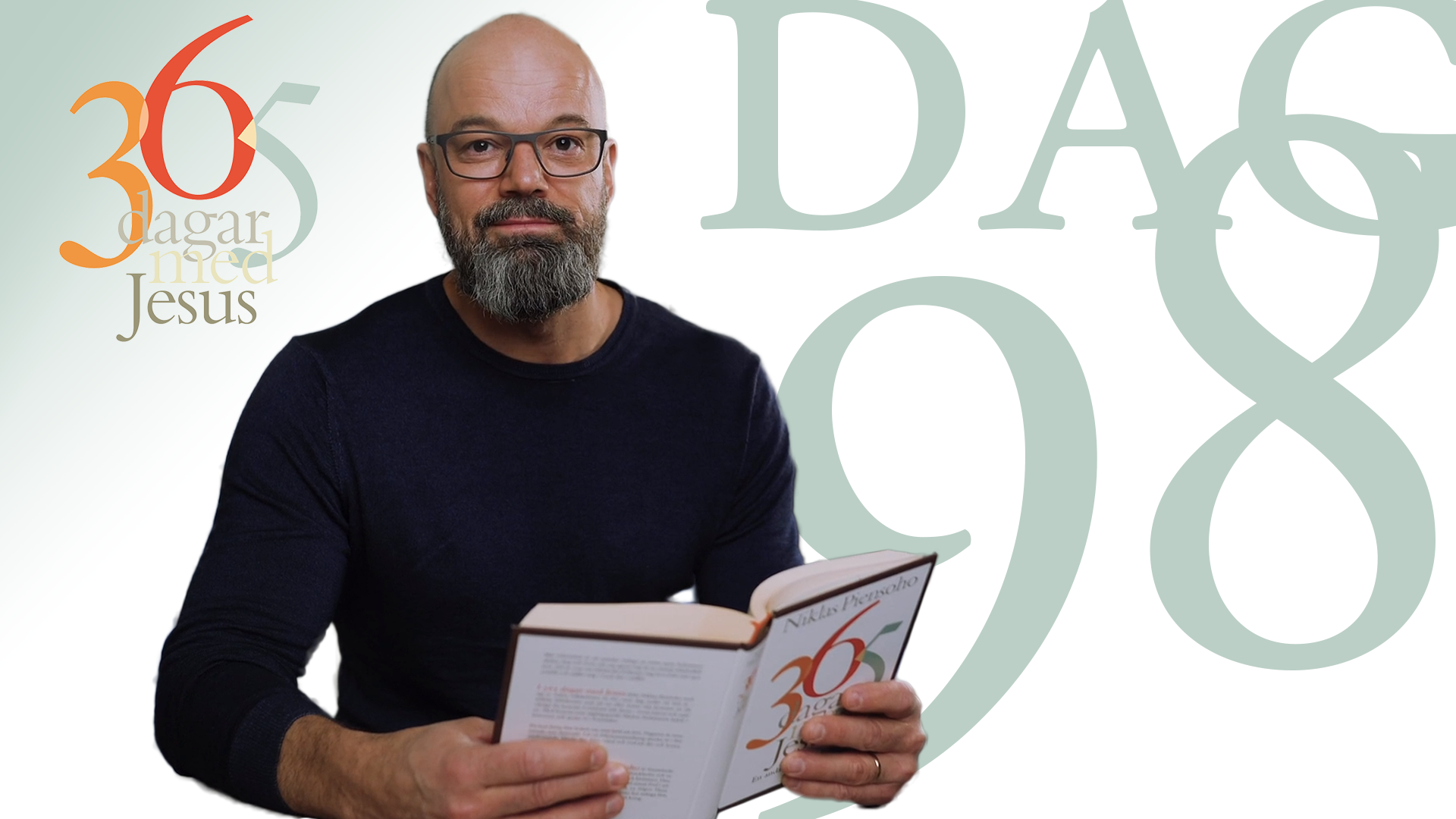 Dag 98: Passionshistoria med förord | 365 dagar med Jesus