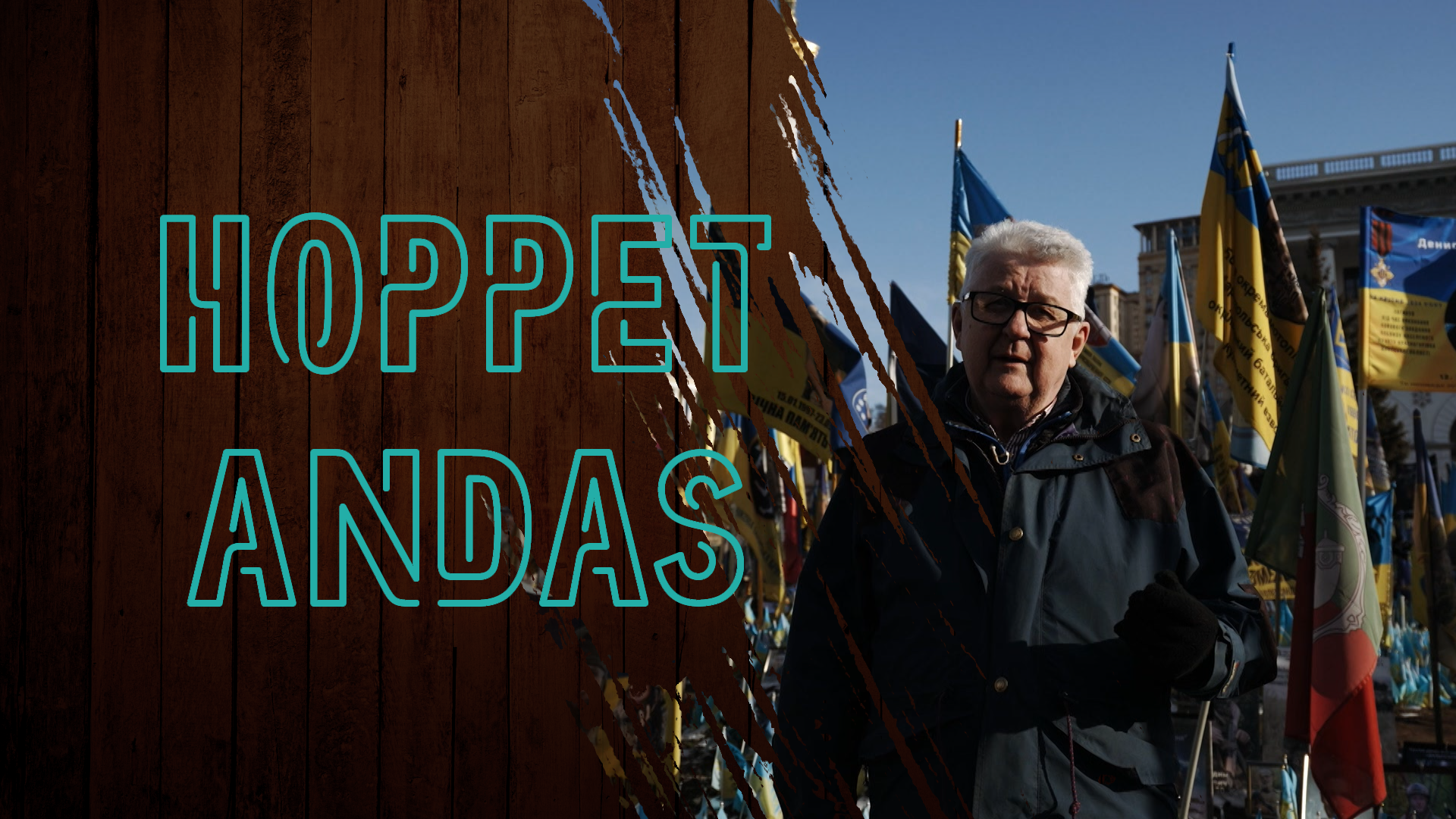 Lennart i Ukraina - Del 1 | Hoppet andas