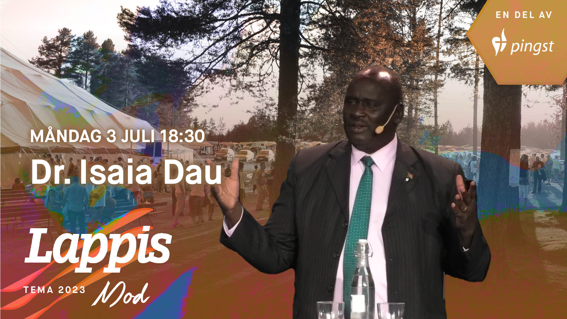 Kvällsmöte 3 juli | Lappis 2023