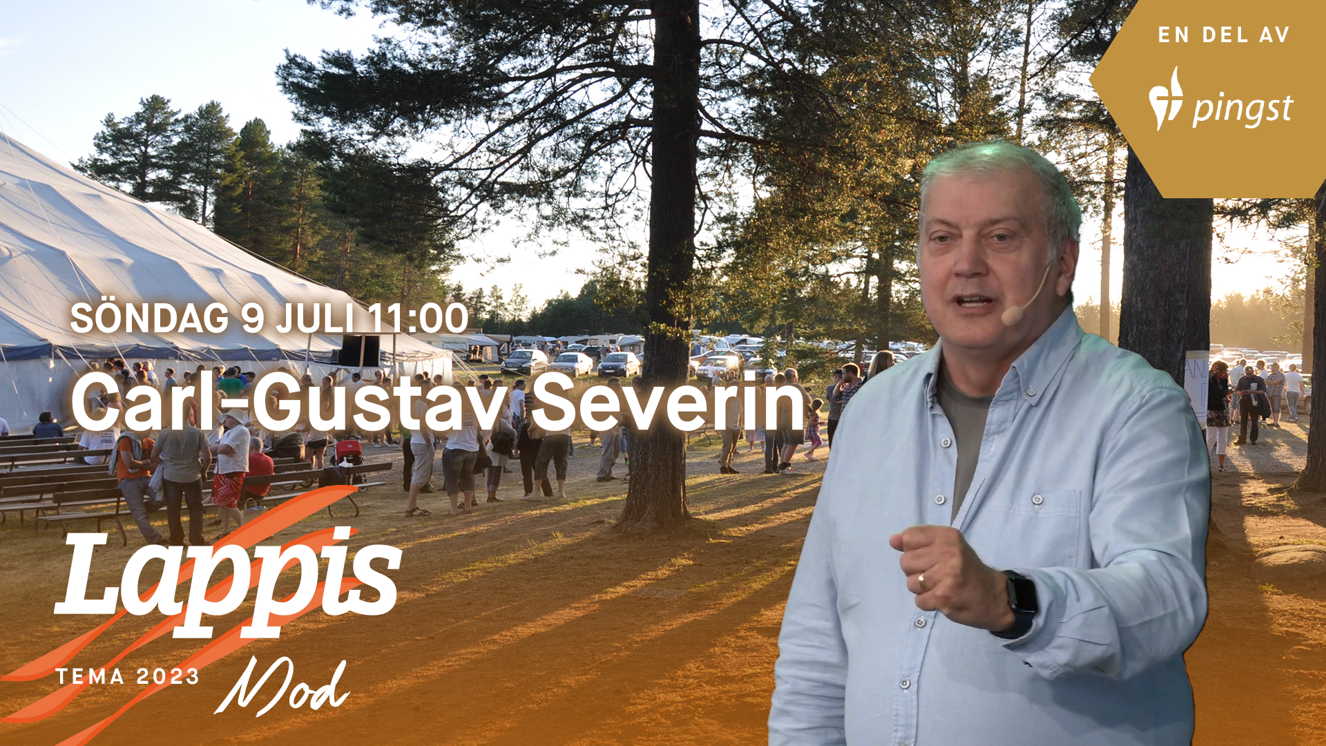 Avslutningsgudstjänst 9 juli | Lappis 2023