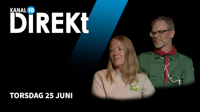 Torsdag 25 juni | Kanal 10 Direkt
