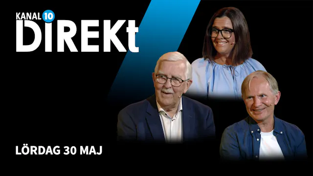 Lördag 30 maj | Kanal 10 Direkt