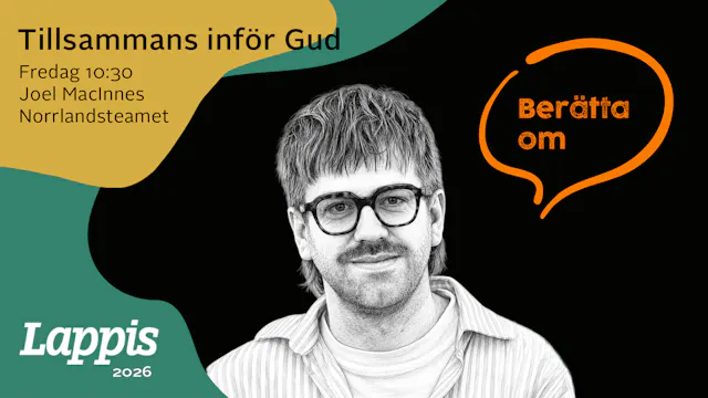 Tillsammans inför Gud 3 juli | Lappis...