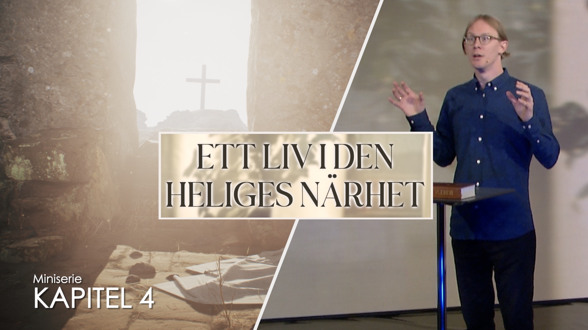 I Herrens heliga tempel | Kapitel 4 | Ett liv i den heliges närhet