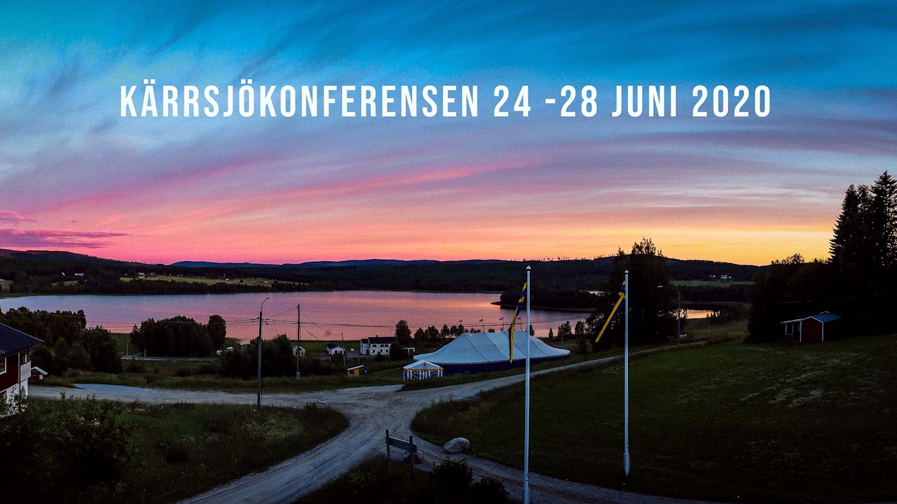 Kärrsjökonferensen 24-28 juni 2020