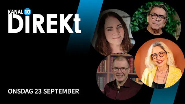 Onsdag 23 september | Kanal 10 Direkt