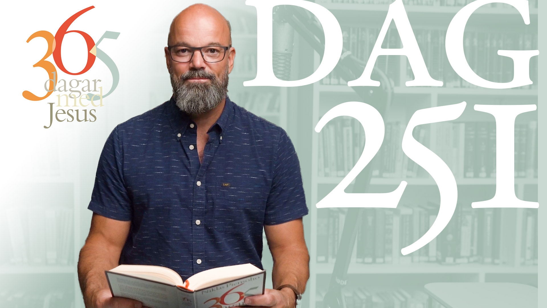 Dag 251: Värd och gäst | 365 dagar med Jesus