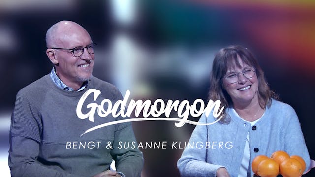 Bengt & Susanne Klingberg | Godmorgon