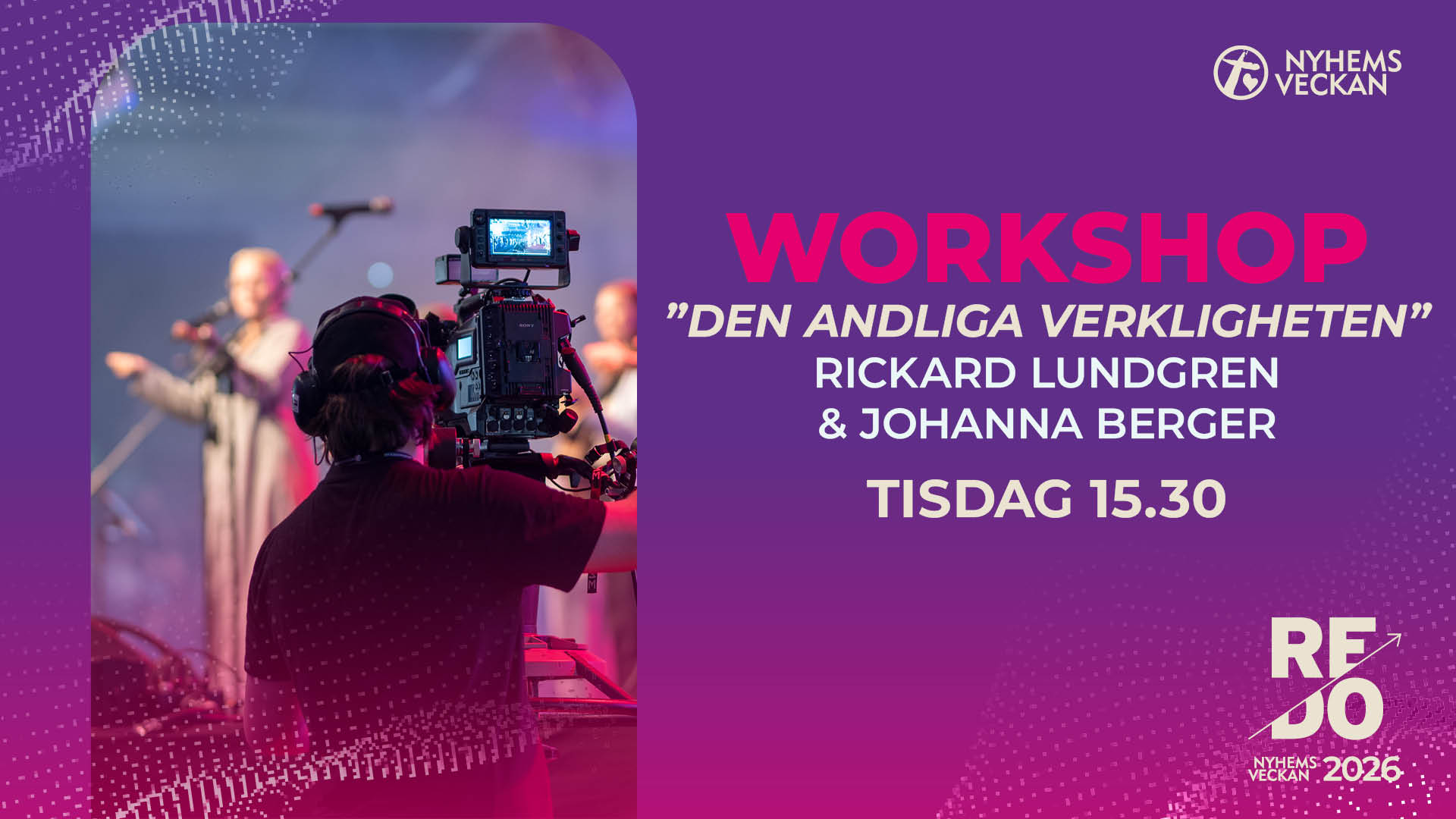 Workshop med Rickard Lundgren och Johanna Berger |  Tisdag 15.30 | Nyhemsveckan 2026