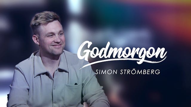 Simon Strömberg | Godmorgon