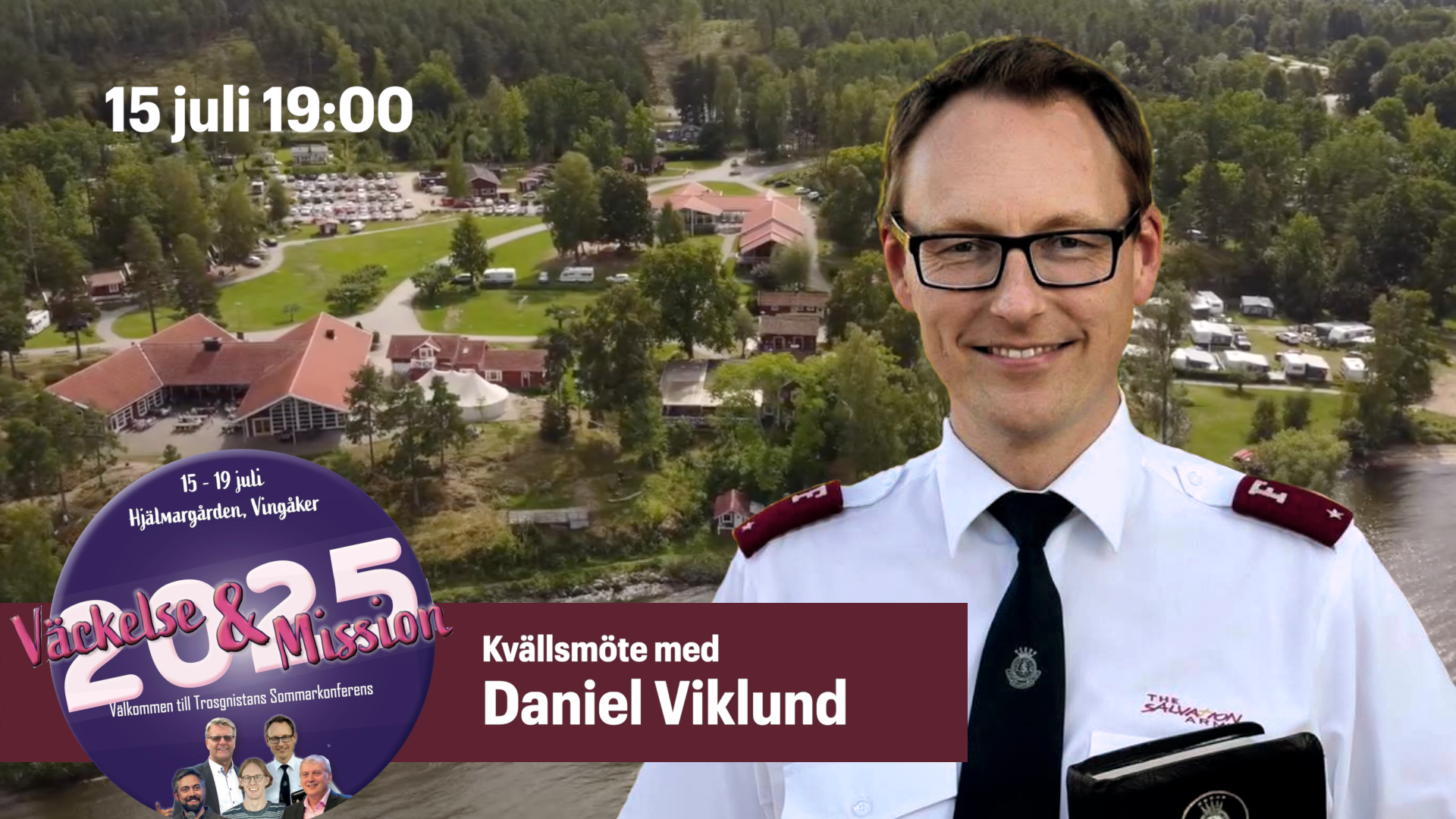 Daniel Viklund | Kvällsmöte tisdag | Trosgnistans sommarkonferens