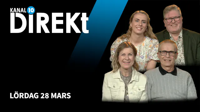 Lördag 28 mars | Kanal 10 Direkt