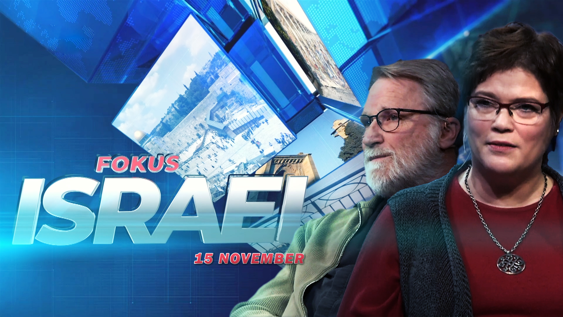 Fokus Israel - 15 november