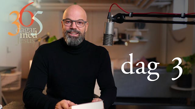 Dag 3: Jul | 365 dagar med Jesus