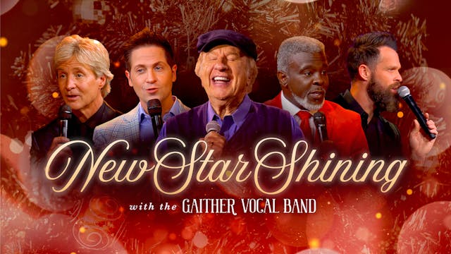 New Star Shining | Gaither Vocal Band