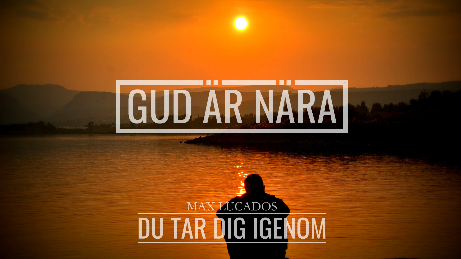 Gud är nära | Du tar dig igenom