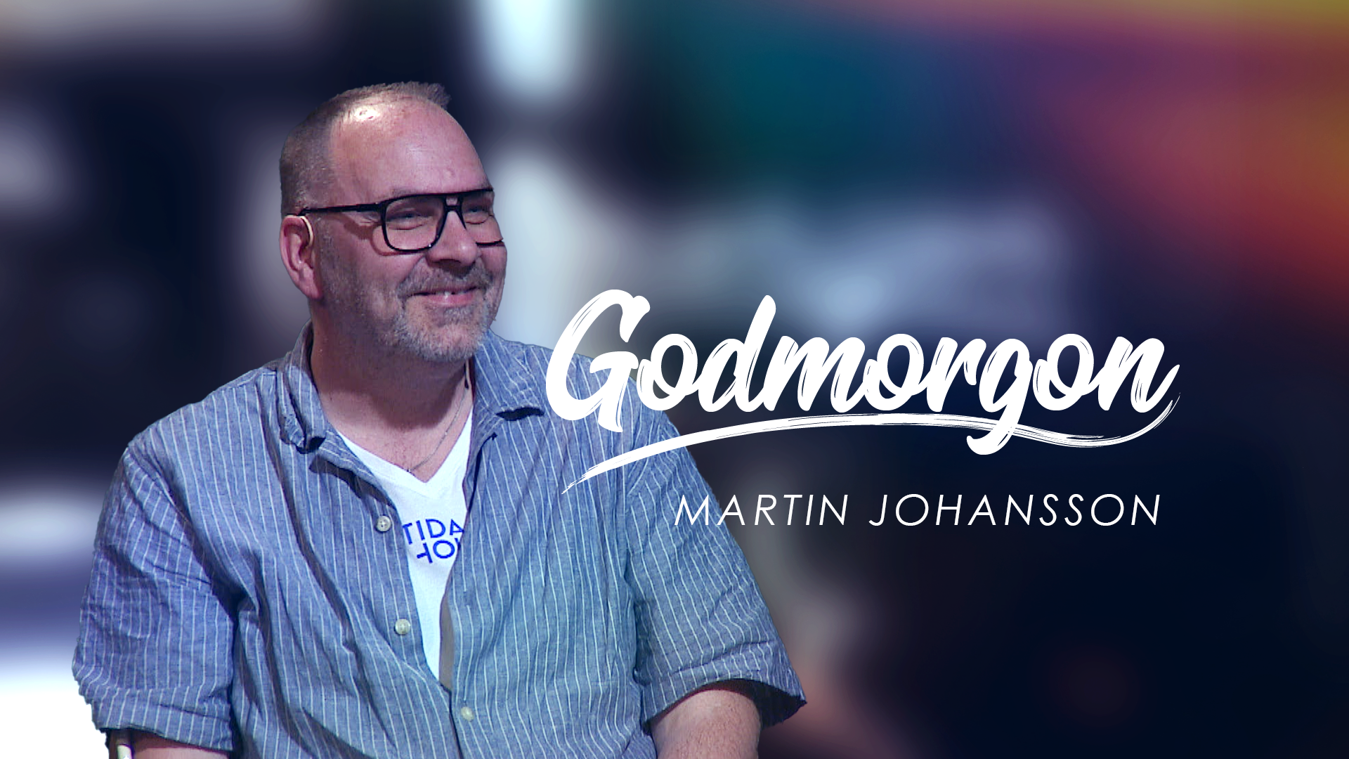 Martin Johansson | Godmorgon