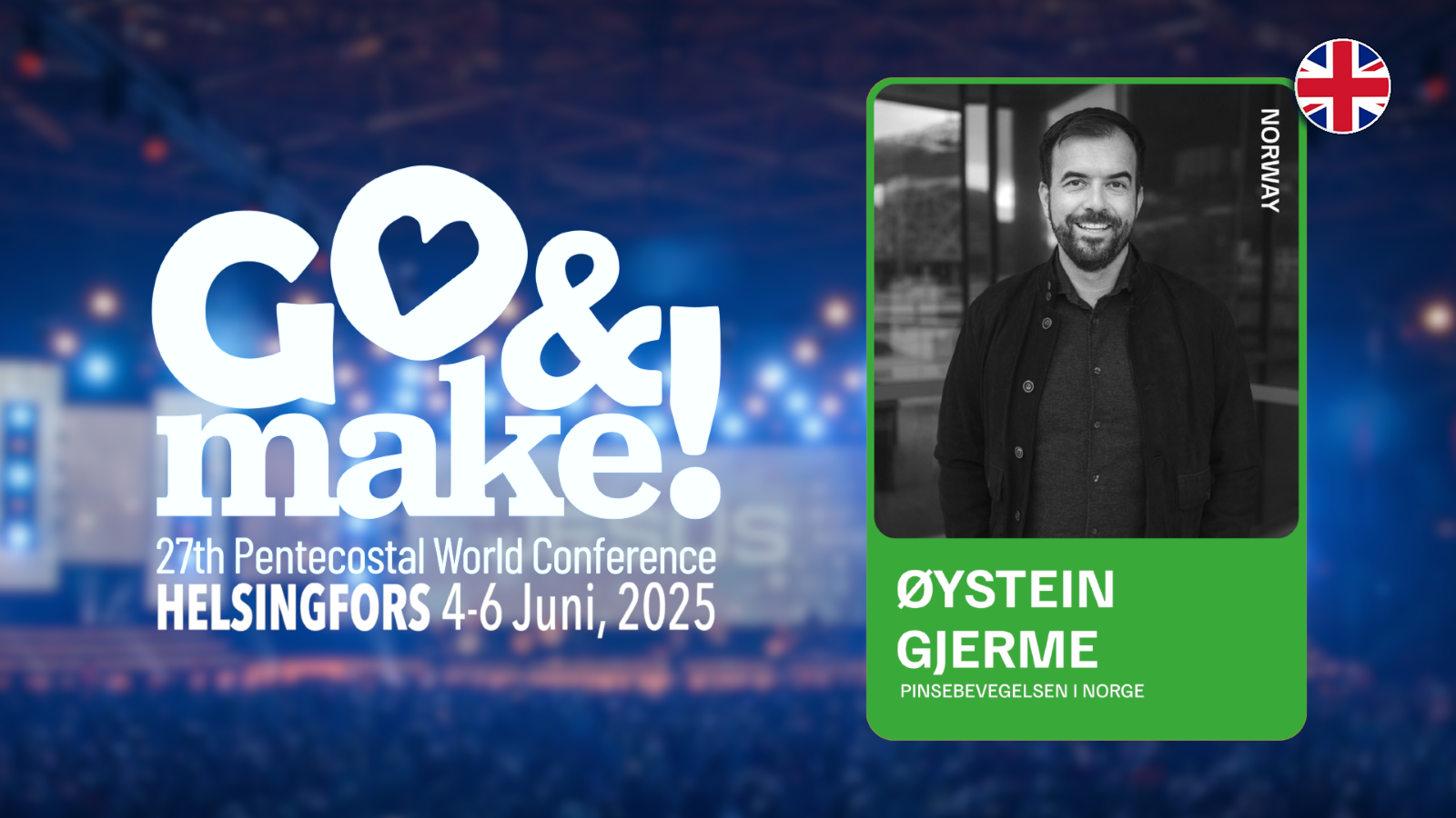 Oystein Gjerme | June 6 | The Pentecostal World Conference 2025