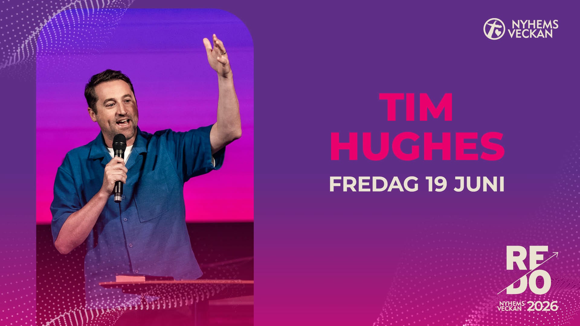 Förmiddagsmöte med Tim Hughes | Fredag19 juni | Nyhemsveckan