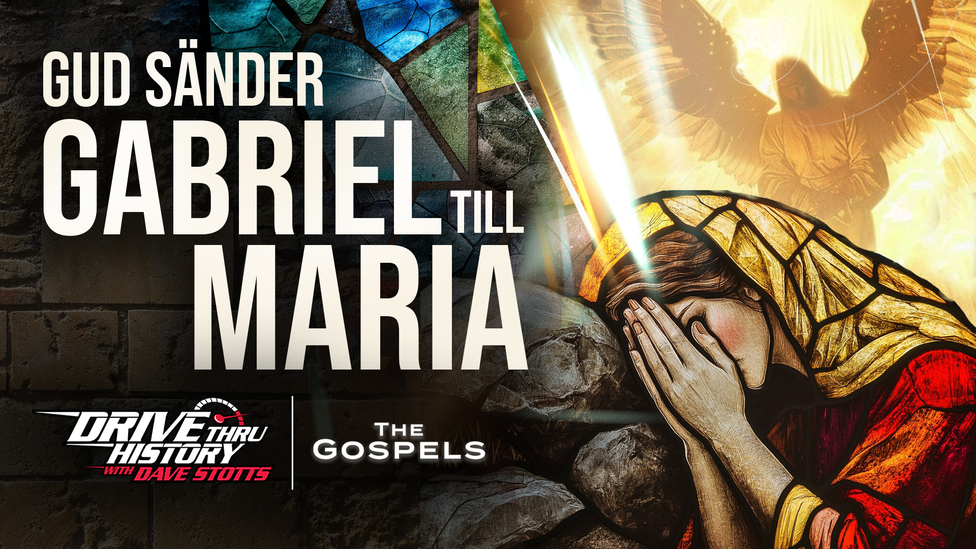 Bebådelsen - Gud sänder Gabriel till Maria | Drive Thru History